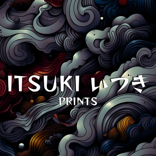 Itsuki Prints